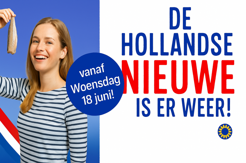18 Juni 2025 : De Hollandse Nieuwe komen eraan! 